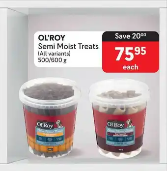 Makro OL'ROY Semi Moist Treats (All variants) 500/600g offer