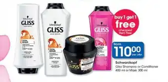 Clicks Schwarzkopf Gliss Shampoo or Conditioner 400 ml or Mask 300 ml offer