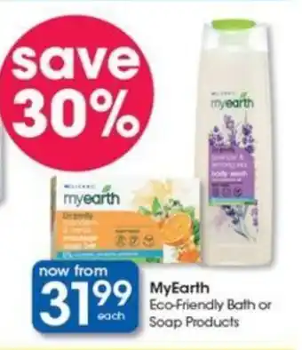 MyEarth Eco-Friendly Bath or Soap Products