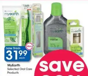 Clicks MyEarth Selected Oral Care Products offer