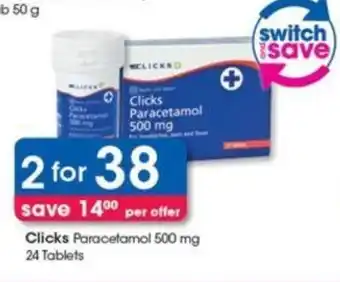 Clicks Clicks Paracetamol 500 mg offer
