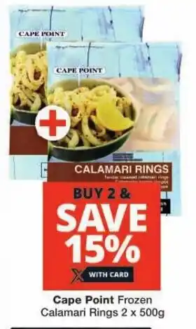 Checkers Cape Point Frozen Calamari Rings 2 x 500g offer