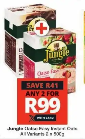 Checkers Jungle Oatso Easy Instant Oats All Variants 2 x 500g offer