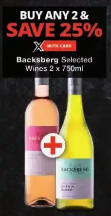 Checkers Backsberg Selected Wines 2 x 750ml offer