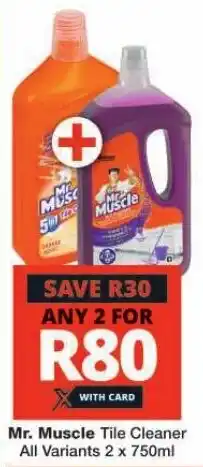 Checkers Mr. Muscle Tile Cleaner All Variants 2 x 750ml offer