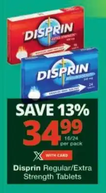Checkers Disprin Regular/Extra Strength Tablets offer