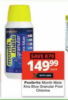 Checkers Poolbrite Month Mate Xtra Blue Granular Pool Chlorine offer