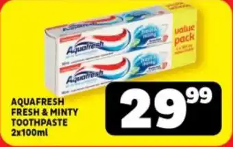 Usave AQUAFRESH FRESH & MINTY TOOTHPASTE 2x100ml offer