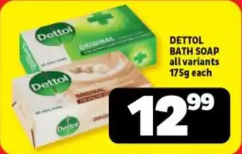 Usave DETTOL BATH SOAP all variants 175g each offer