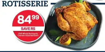 Pick n Pay Hypermarket PnP Whole Rotisserie Chicken Assorted Each offer