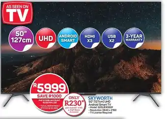 Pick n Pay Hypermarket SKYWORTH 50" (127cm) UHD Android Smart TV offer