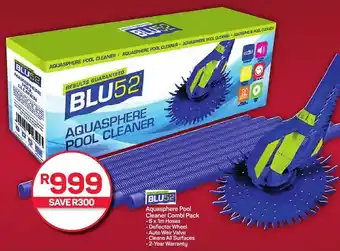 Pick n Pay Hypermarket BLU52 Aquasphere Pool Cleaner Combi Pack offer