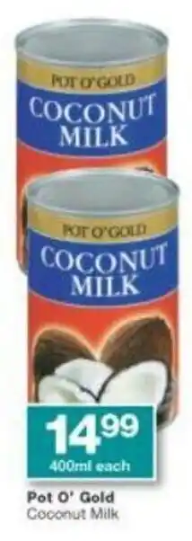 Checkers Pet O' Gold Coconut Milk 400ml offer