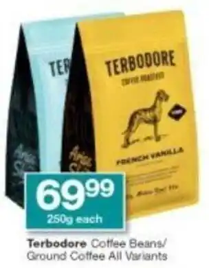 Checkers Terbodore Coffee Beans/Ground Coffee All Variants 250g offer