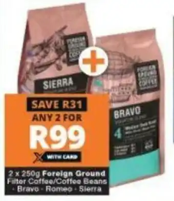Checkers Foreign Ground Filter Coffee/Coffee Beans Bravo, Romeo, Sierra 2x250g offer