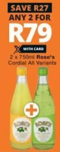Checkers Rose's Cordial All Variants 2x750ml offer
