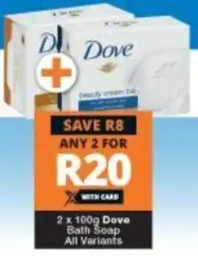 Checkers Dove Bath Soap All Variants 2x100g offer