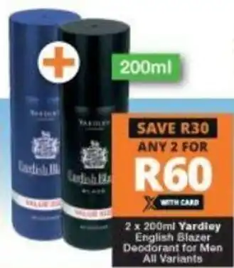 Checkers Yardley English Blazer Deodorant for Men All Variants 2x200ml offer