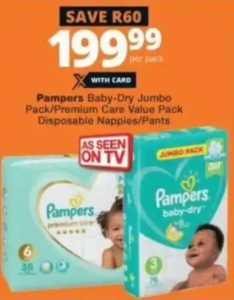 Checkers Pampers Baby-Dry Jumbo Pack/Premium Care Value Pack Disposable Nappis/Pants offer