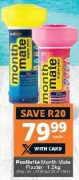 Checkers Poolbrite Month Mate Floater 1,5kg offer