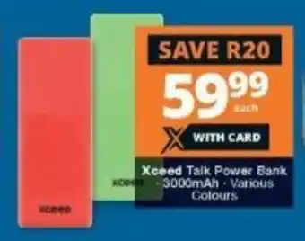 Checkers Xceed Talk Power Bank 3000mAh offer
