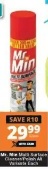 Checkers Mr. Min Multi surface Cleaner/Polish All Variants offer
