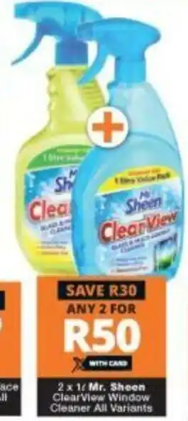 Checkers Mr. Sheen Clearview Windor Cleaner All Variants 2x1L offer