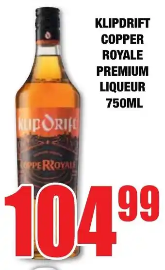 Boxer Liquors KLIPDRIFT COPPER ROYALE PREMIUM LIQUEUR 750ML offer