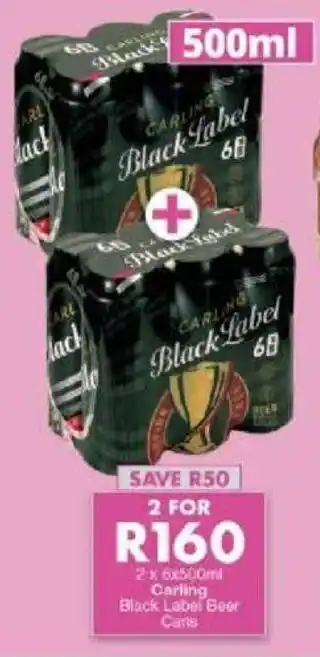 President Liquor 2 x 6x500ml Carling Black Label Beer Caris offer