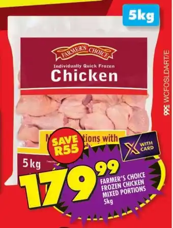 Shoprite FARMER'S CHOICE FROZEN CHICKEN MIXED PORTIONS 5kg offer