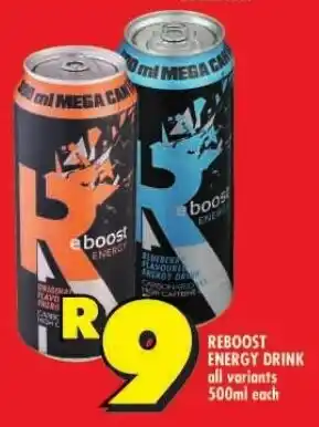 Shoprite REBOOST ENERGY DRINK all variants 500ml each offer