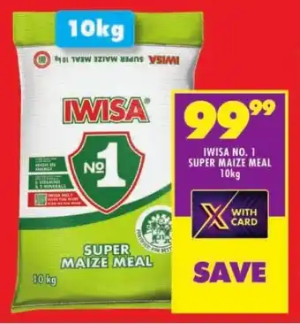 Shoprite IWISA NO. 1 SUPER MAIZE MEAL 10kg offer