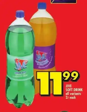 Shoprite JIVE SOFT DRINK all variants 2L each offer
