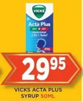 Goal Supermarket VICKS ACTA PLUS SYRUP 50ML offer