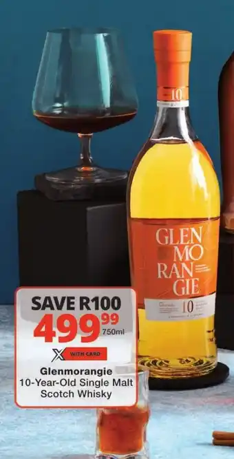 Checkers Glenmorangie 10-Year-Old Single Malt Scotch Whisky offer