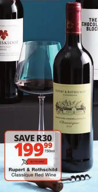 Checkers Rupert & Rothschild Classique Red Wine offer