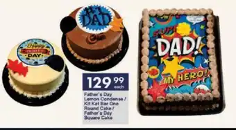 President Hyper Father's Day Lemon Condense/ Kit Kat Bar One Round Cake/ Father's Day Square Cake offer
