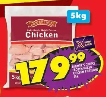 Shoprite FARMER'S CHOICE FROZEN MIXED CHICKEN PORTIONS 5kg offer