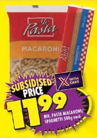 Shoprite MR. PASTA MACARONI SPAGHETTI 500g each offer