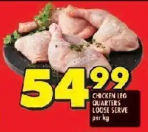 Shoprite CHICKEN LEG QUARTERS LOOSE SERVE offer