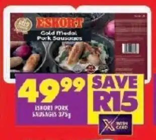 Shoprite ESKORT PORK SAUSAGES 375g offer