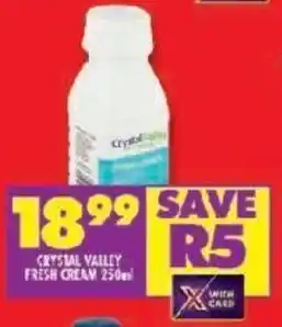 Shoprite CRYSTAL VALLEY FRESH CREAM 250ml offer