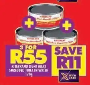 Shoprite RITEBRAND LIGHT MEAT SHREDDED TUNA IN WATER offer