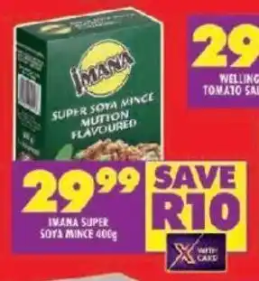 Shoprite IMANA SUPER SOYA MINCE 400g offer
