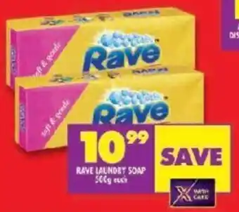 Shoprite RAVE LAUNDRY SOAP 500g each offer