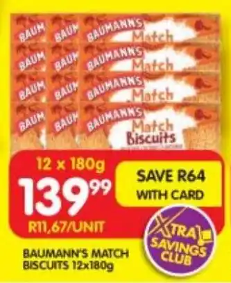 Shoprite BAUMANN'S MATCH BISCUITS 12x180g offer