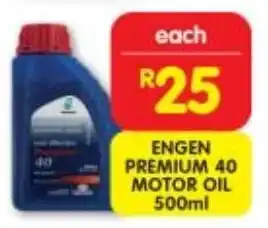 Shoprite ENGEN PREMIUM 40 MOTOR OIL 500ml offer