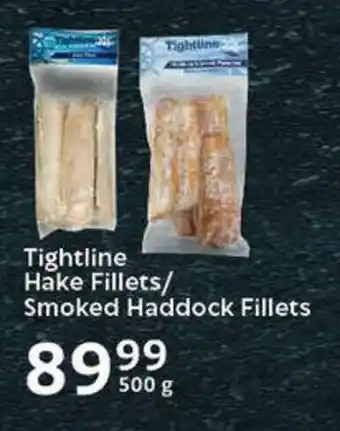 Oxford Freshmarket Tightline Hake Fillets/ Smoked Haddock Fillets offer