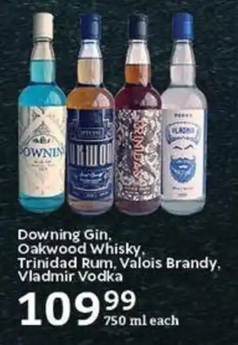 Oxford Freshmarket Downing Gin, Oakwood Whisky, Trinidad Rum, Valois Brandy, Vladmir Vodka offer