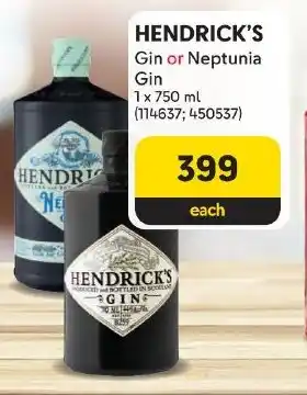 HENDRICK'S Gin or Neptunia Gin